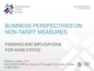 BUSINESS PERSPECTIVES ON NON-TARIFF MEASURES