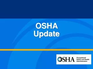 OSHA Update