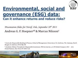Environmental, social and governance (ESG) data: Can it enhance returns and reduce risks?