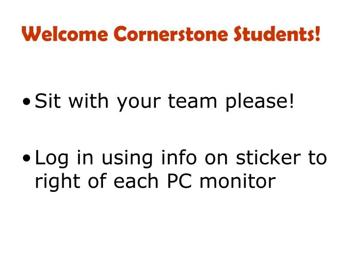 welcome cornerstone students