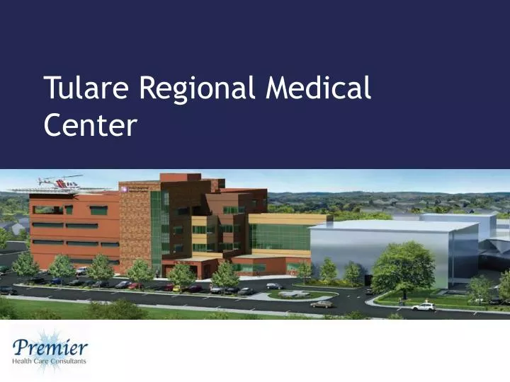tulare regional medical center
