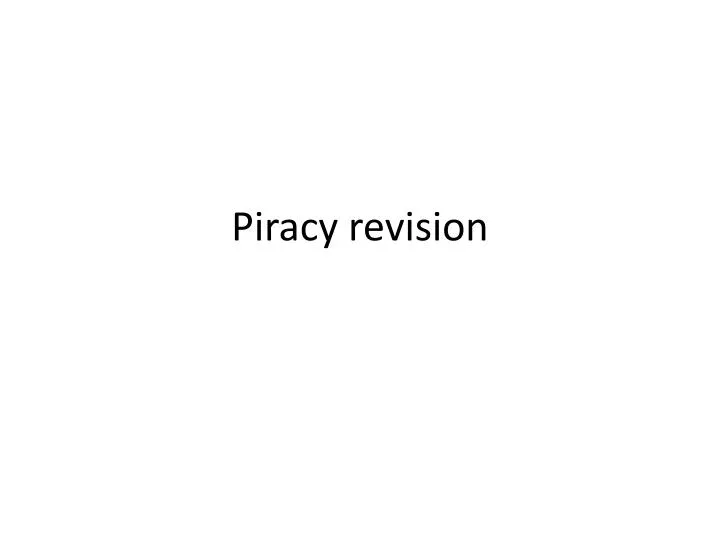piracy revision