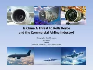 Is China A Threat to Rolls Royce and the Commercial Airline Industry?