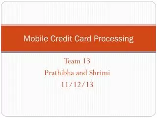 Mobile Credit Card Processing