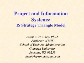 Project and Information Systems: IS Strategy Triangle Model