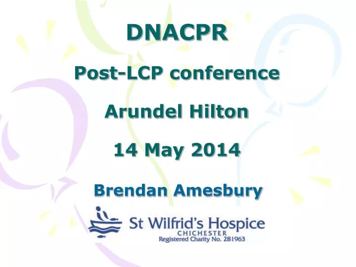 dnacpr post lcp conference arundel hilton 14 may 2014
