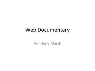 Web Documentary