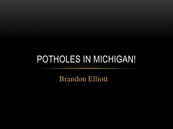potholes in michigan
