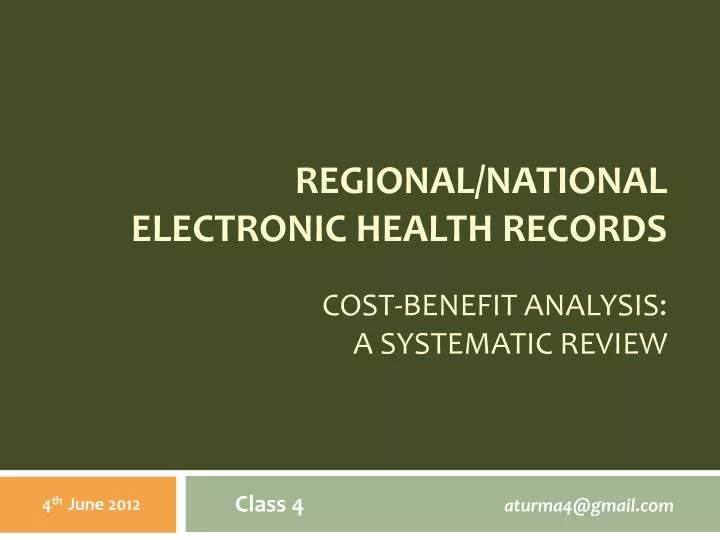 regional national ele ctronic health records cost benefit analysis a systematic review