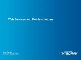 Web Services and Mobile solutions