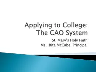 Applying to College: The CAO System