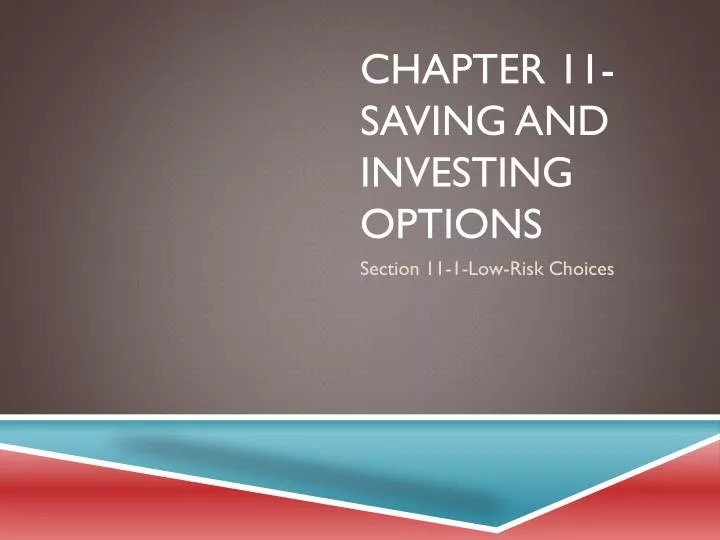 chapter 11 saving and investing options