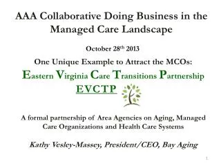 AAA Collaborative Doing Business in the Managed Care Landscape