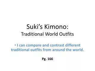 Suki’s Kimono: Traditional World Outfits