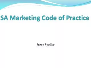 SA Marketing Code of Practice