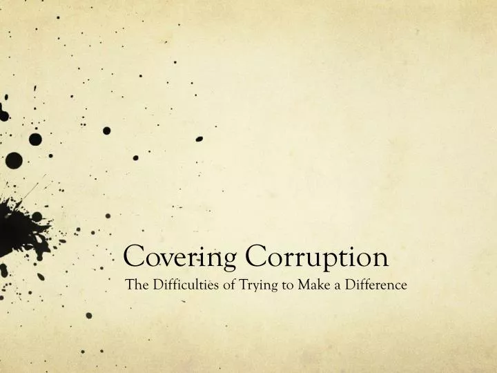 covering corruption