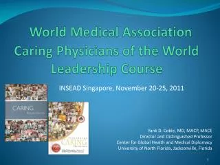 World Medical Association Caring Physicians of the World Leadership Course