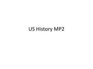 US History MP2