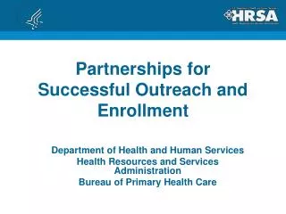 Partnerships for Successful Outreach and Enrollment