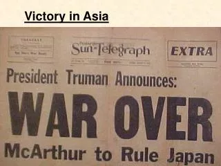 Victory in Asia