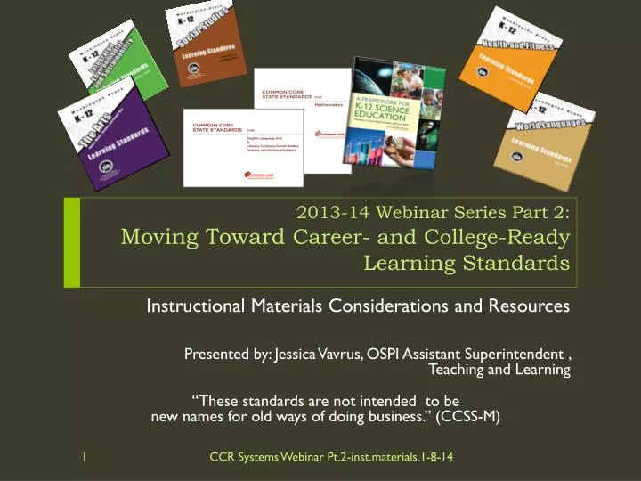 2013 14 webinar series part 2 moving toward career and college ready learning standards