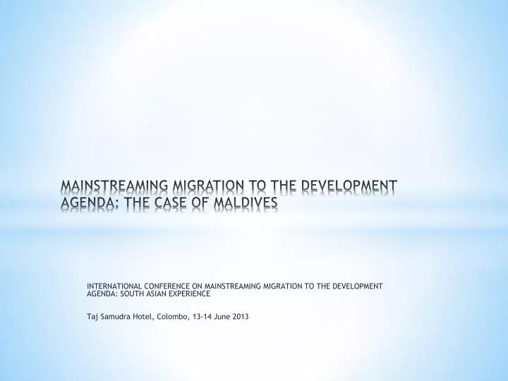 mainstreaming migration to the development agenda the case of maldives