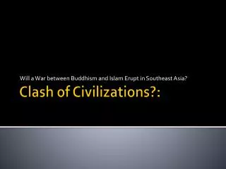 Clash of Civilizations?: