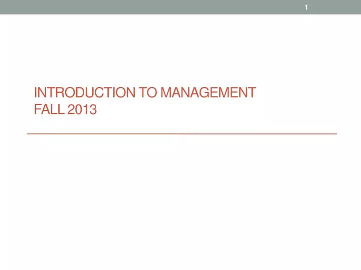 introduction to management fall 2013