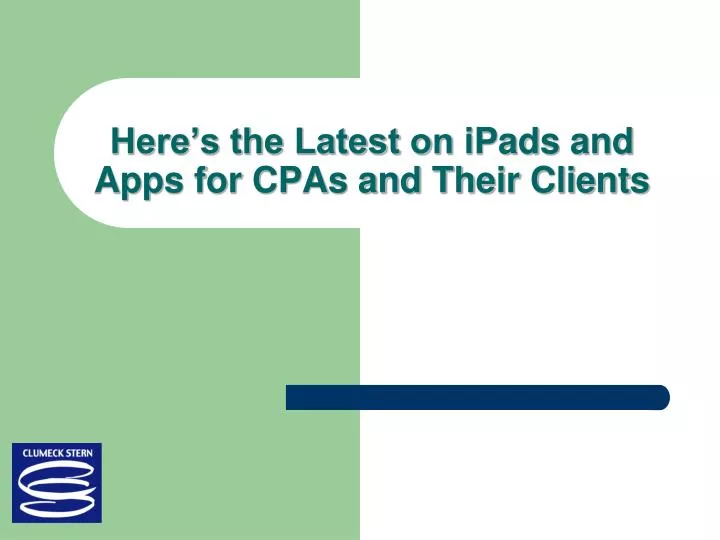 here s the latest on ipads and apps for cpas and their clients