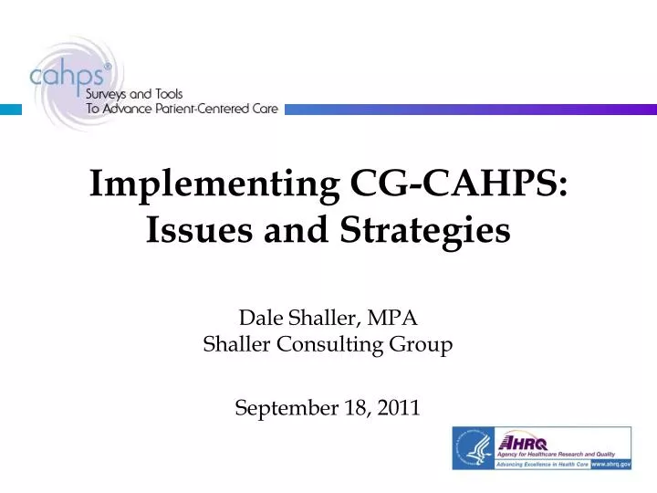 implementing cg cahps issues and strategies