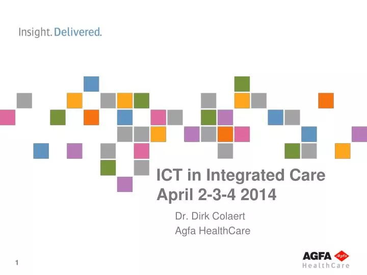 ict in integrated care april 2 3 4 2014