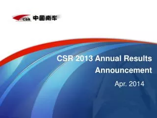 CSR 2013 Annual Results Announcement