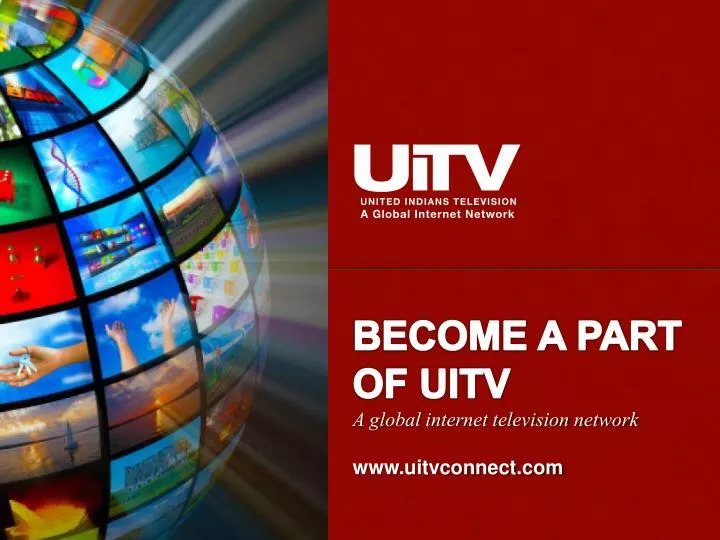 become a part of uitv a global internet television network www uitvconnect com