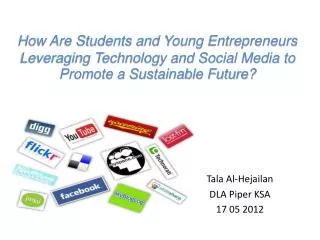 How Are Students and Young Entrepreneurs Leveraging Technology and Social Media to Promote a Sustainable Future?