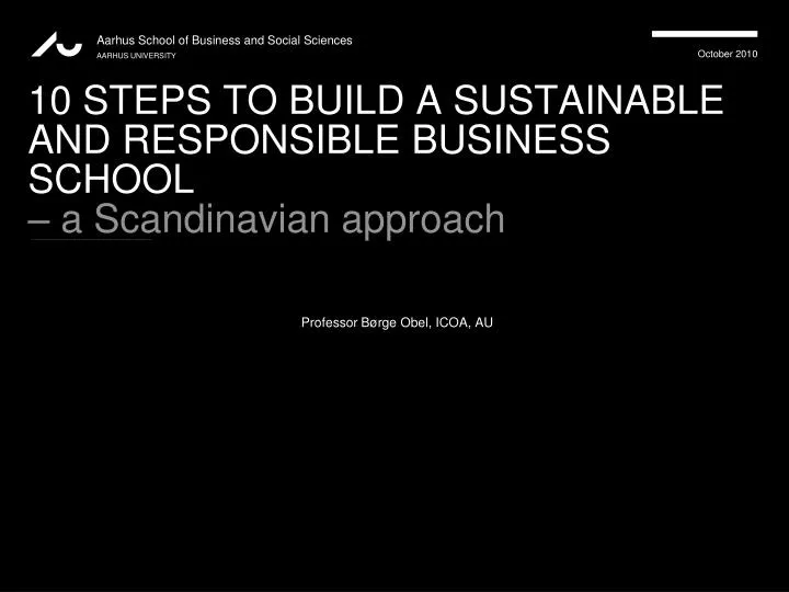 10 steps to build a sustainable and responsible business school a scandinavian approach