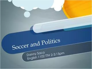 Soccer and Politics