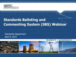 Standards Balloting and Commenting System (SBS) Webinar