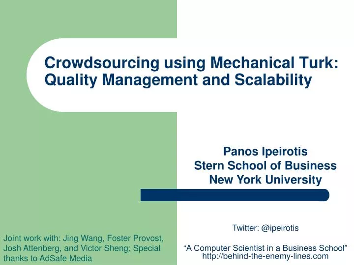 crowdsourcing using mechanical turk quality management and scalability