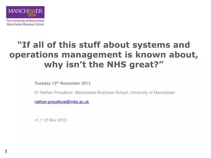 if all of this stuff about systems and operations management is known about why isn t the nhs great