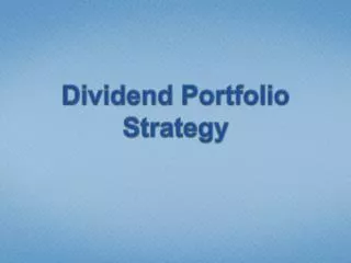 Dividend Portfolio Strategy