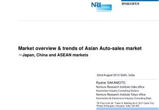 Market overview &amp; trends of Asian Auto-sales market ? Japan, China and ASEAN markets