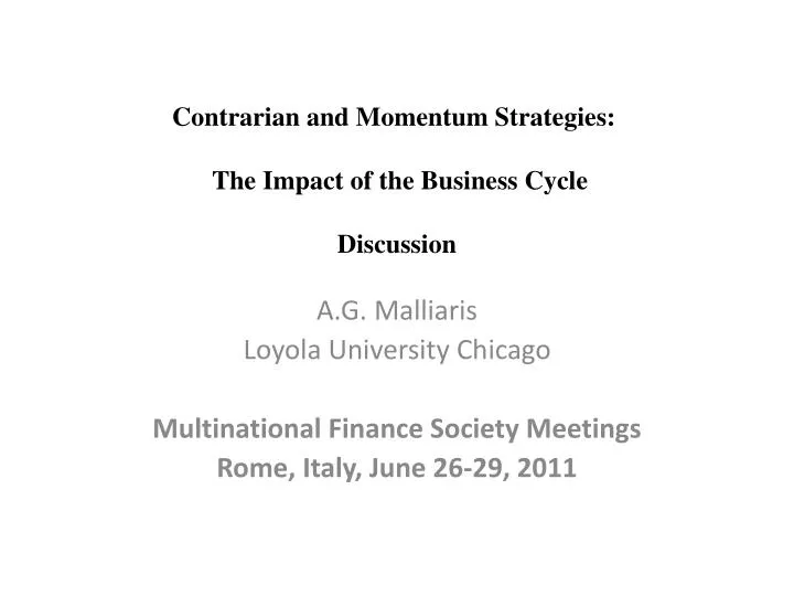 contrarian and momentum strategies the impact of the business cycle discussion
