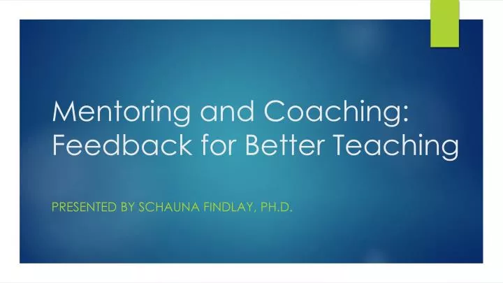 mentoring and coaching feedback for better teaching