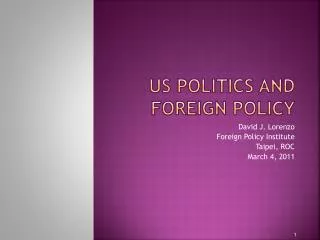 US politics and Foreign Policy