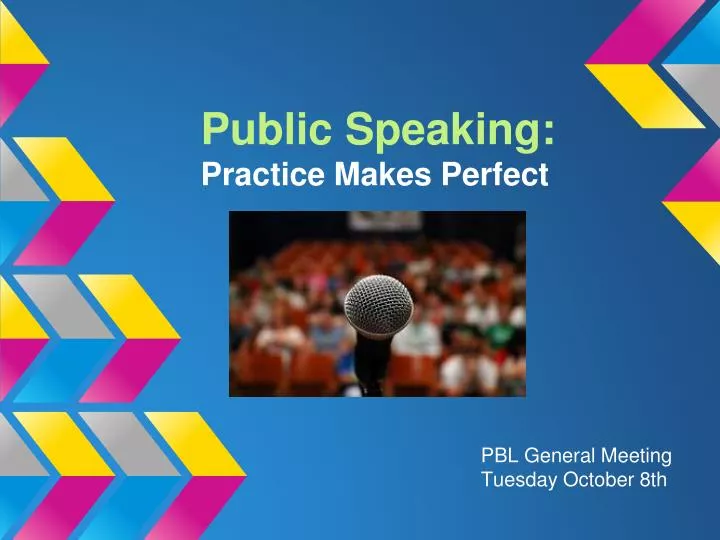 public speaking practice makes perfect