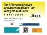 Morning Plenary: Implementation of The Affordable Care Act