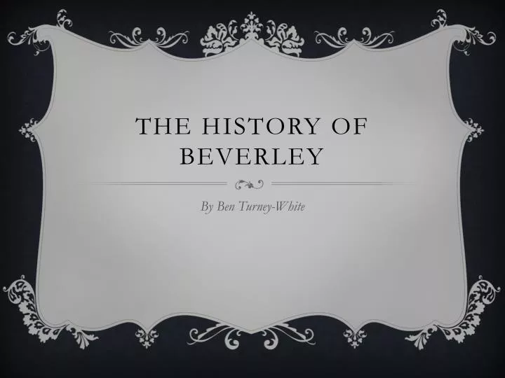 the history of beverley
