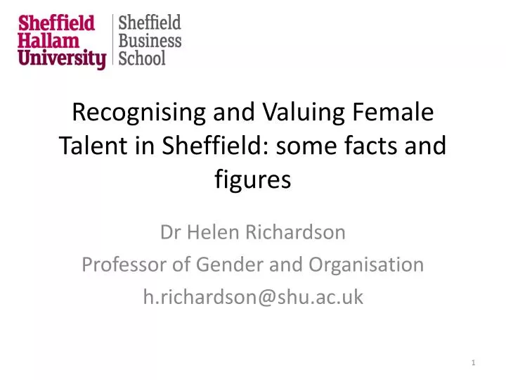 recognising and valuing female talent in sheffield some facts and figures