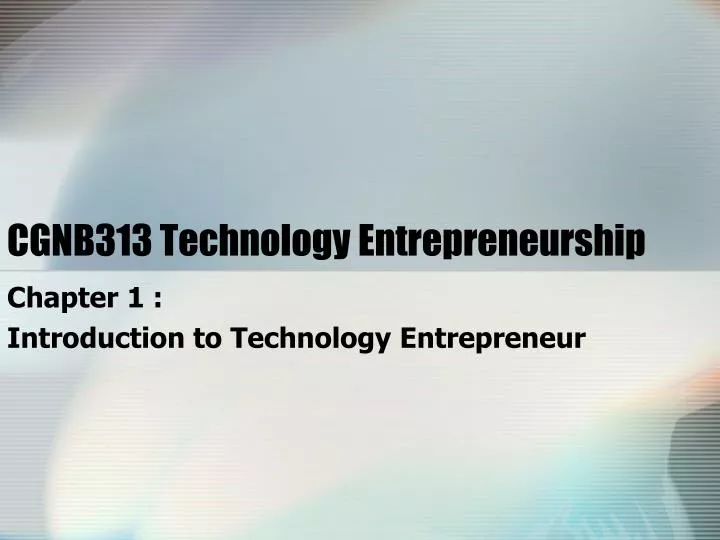 cgnb313 technology entrepreneurship