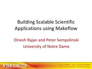 Building Scalable Scientific Applications using Makeflow